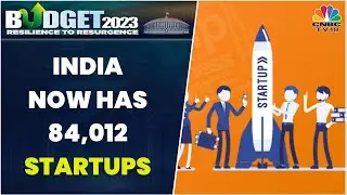 According To Economic Survey 2023, India Now Has 84,012 Startups Vs 452 In 2016 | Budget 2023