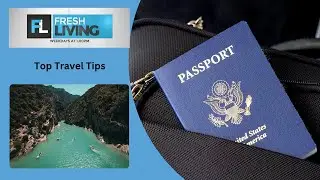 Top Travel Tips from World Explorer Justin Walter