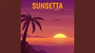 SUNSETTA