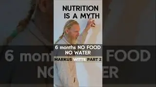 6 месяцев без еды и воды &mdash; ошеломляет любителей дыхания