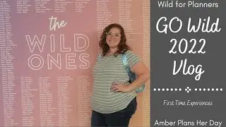 GO WILD 2022 VLOG | Anaheim California | First Time Experiences