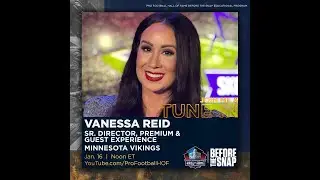 Vanessa Reid - The WOW Factor of an NFL Game (Ep.102)