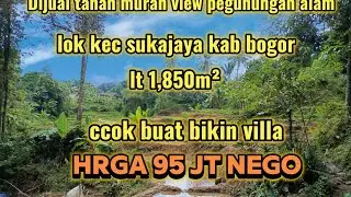 DIJUAL TANAH MURAH 95 JT nego LOK KECAMATAN SUKAJAYA KABUPATEN BOGOR #dijualtanahmurah #fypp