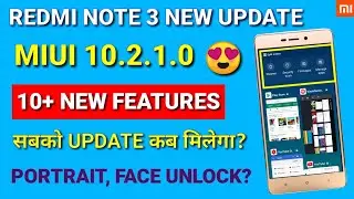 Redmi Note 3 Miui 10.2.1.0 New Stable update | 10 new features | Miui 10.2.1.0 for Redmi Note 3