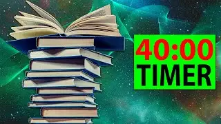 ⏱ 40 Minute Timer with Music. Relaxing Music for Homework, Reading, School, Classroom, Relax,  452