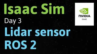 Третий день работы с NVIDIA Isaac Sim: добавление LiDAR-датчика к нашему роботу и интеграция с RO...