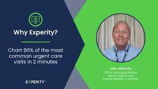 Experity Testimonial: Quicker Charting