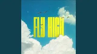 Fly High