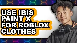 How to Use Ibis Paint X for Roblox Clothes (easy Method)
