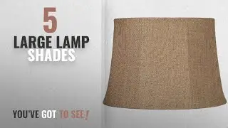 Top 10 Large Lamp Shades [2018 ]: Natural Burlap Large Drum Lamp Shade 13x16x11 (Spider)