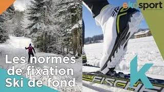Tutoriel ski de fond - Quelles diff&eacute;rences entre les normes SNS et NNN ?