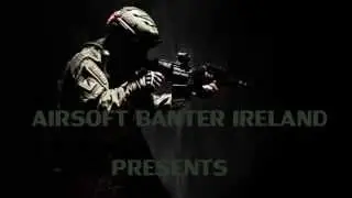 AIRSOFT BANTER IRELAND @ SPEC OPS TRAILER