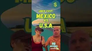 MEXICO Has Much Cheaper Uber Rides Than The US