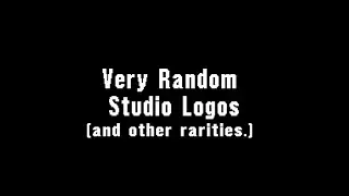 Very Random Studio Logos (and other rarities) (1997-2004)