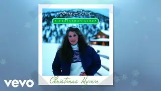 Amy Grant - Christmas Hymn (Visualizer)