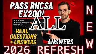 RHCSA 9/10 Exam Prep: Real EX200 Questions & Step-by-Step Solutions EX200 2026 Refresh and Updates.