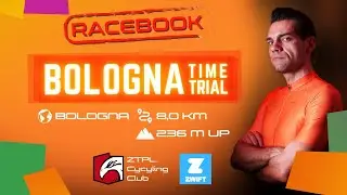 Racebook - Bologna Time Trial Lap ITT (8 km / 236 m up) - Zwift Race Recon Guide 4K 2160p