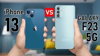 iPhone 13 VS Samsung Galaxy F23