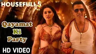 Qayamat Ki Party | Chaotic Bollywood Dance Track | Housefull 5 Inspired New Mashup