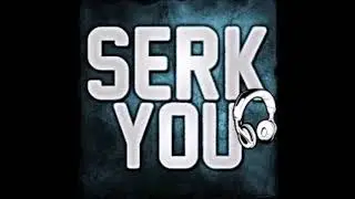 SERKYOU  - El Mariachi 2018 remix