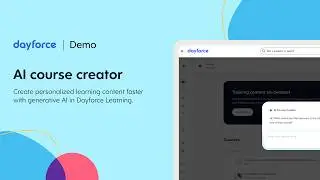 Dayforce Learning | AI course creator for personalized training