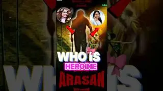 Arasan Heroine Update | Samantha in Arasan? 🎀🩷 #arasan #str49 #vadachennai2 #shorts #samantha