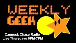 Weekly Geek PodCast -  2nd June