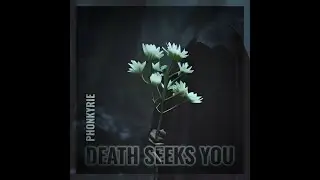 Phonkyrie - Death Seeks You (Key9en Remix DnB)
