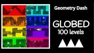 Globed 100 Levels