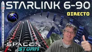 &iexcl;Lanzamiento de la misi&oacute;n Starlink 6-90 de SpaceX! 🚀