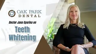 Doctor Jana Gyurina On Teeth Whitening