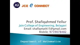 Module - 2, Complex Integration, Line integral with examples by Prof. Shafiqahmed JCE Belagavi