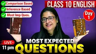 Class 10 English 2026 | First Flight - Most Expected Questions Chapter-wise 🔥 CBSE 2026 | Nikita