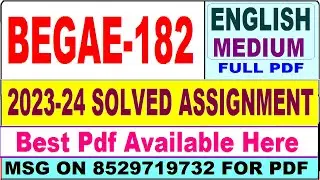 BEGAE 182 solved assignment 2023-24 || begae 182 solved assignment 2024 in English || begae 182