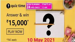 Amazon quiz answer today | answer and win 15,000Amazon pay balance | 10 may 2021|