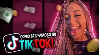 COMO FICAR FAMOSO NO TIKTOK #DICAS ✌🏻😗