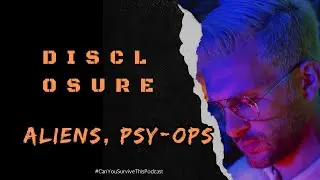 Aliens, Disclosure, Psy-Ops, Fear Campaigns,Trans-Dimensional Spiritual Phenomena | Cody Blue Snider