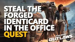 Steal the forged identicard in the office Star Wars Outlaws