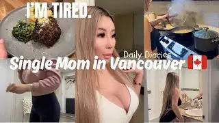 Living in Vancouver As a Lonely Single Mom: Going on a Date? | Burnt Out, Daily Routine,Cooking,Vlog