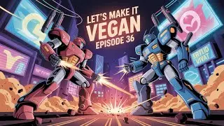 Let's Make It Vegan Episode 36 Drinks