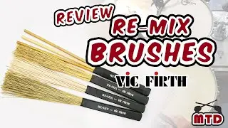 Review Escobillas Re-Mix de Vic Firth - Mind the Drummer by Juan de la Oliva