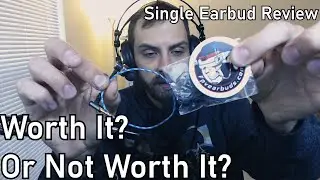Worth It? Or Not Worth It? FPVEarbuds.com Single Earbud Review | ryanrvngel