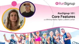 RunSignup 101: Core Features