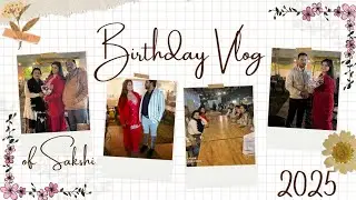 My birthday vlog 2025✨️💗 @dubesakshi #viral #vlog #youtube #birthday #birthdayvlog 