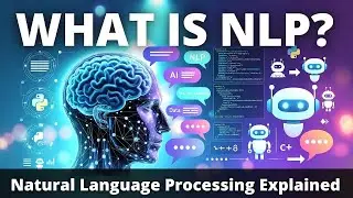 hat Is NLP? | Natural Language Processing Explained for Beginners