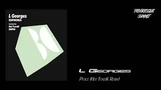 L Georges - Peace (Hot TuneiK Remix) [Balkan Connection]