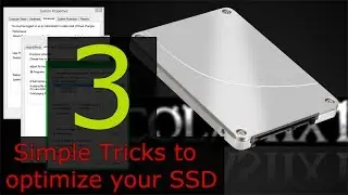3 Simple Tricks to optimize your SSD