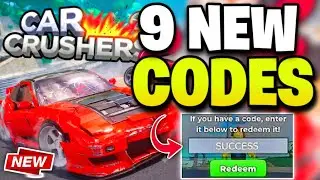⚠️SECRET CODES⚠️CAR CRUSHERS 2 CODES IN JULY 2026 - ROBLOX CAR CRUSHERS 2 CODES