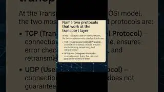 7| Name two protocols that work at the transport layer.