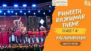 PUNEETH RAJKUMAR THEME - CLASS 1 A - KALAVAIBHAVA 2K26